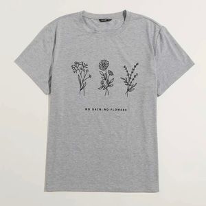 ⭐️2/$20 Gray Graphic T Shirt - “No rain, no flowers”